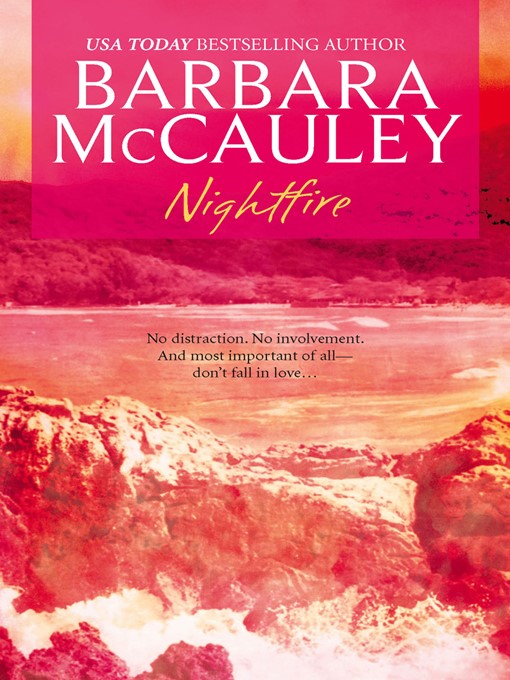 Title details for Nightfire by Barbara McCauley - Available